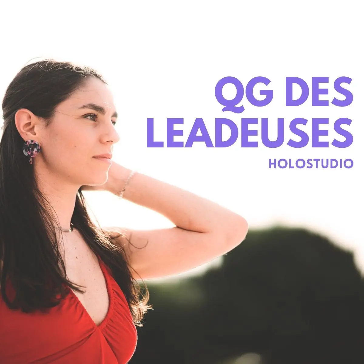 Cover du podcast QG des Leadeuses par Leïla Poncelet, coach business et prospection premium